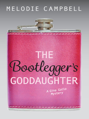 cover image of The Bootlegger's Goddaughter